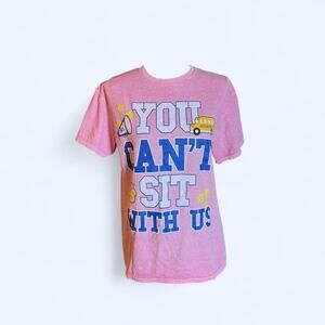 Mean Girls Pink "You Can't Sit With Us" t-shirt Size Medium